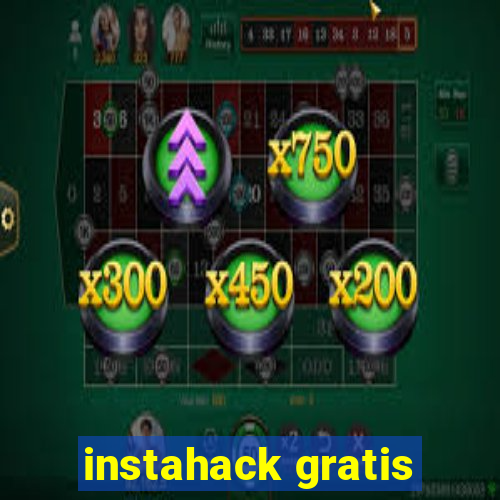 instahack gratis